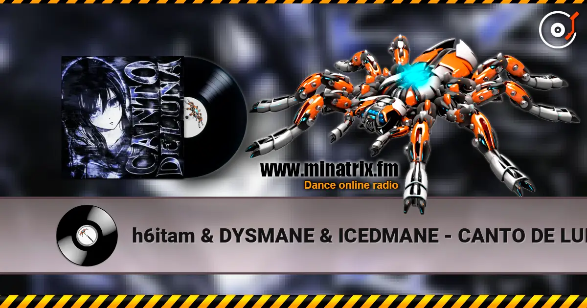 h6itam & DYSMANE & ICEDMANE - CANTO DE LUNA (SLOWED) слухати онлайн у високій якості | Minatrix.FM