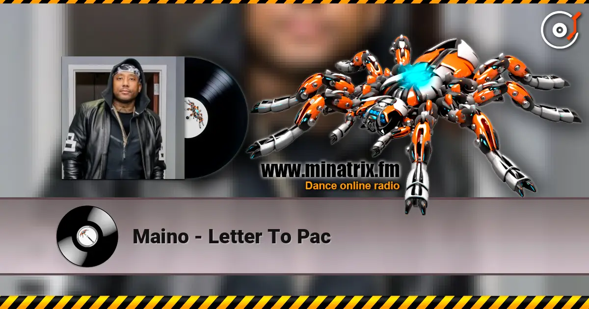 Maino - Letter To Pac listen online in high quality | Minatrix.FM