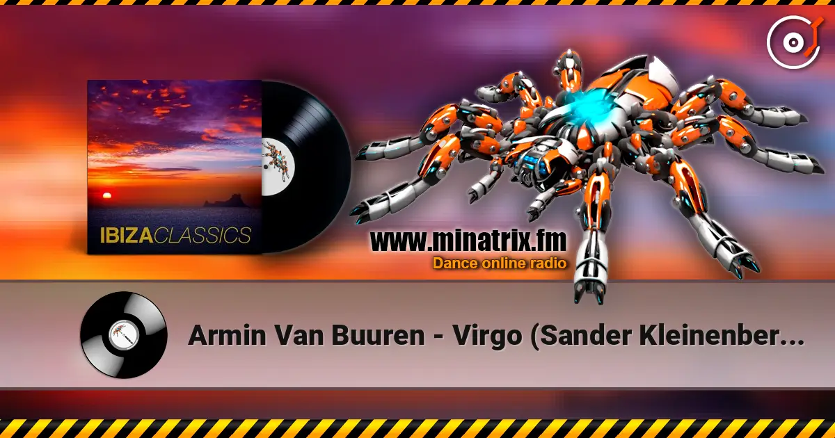 Armin Van Buuren - Virgo (Sander Kleinenberg Mix) слухати онлайн у високій якості | Minatrix.FM