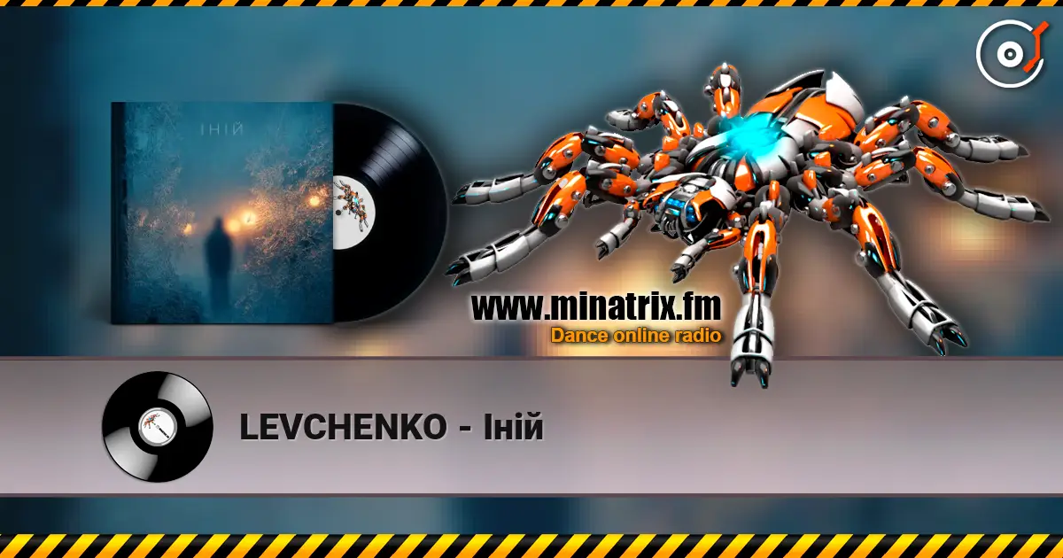 LEVCHENKO - Іній слухати онлайн у високій якості | Minatrix.FM