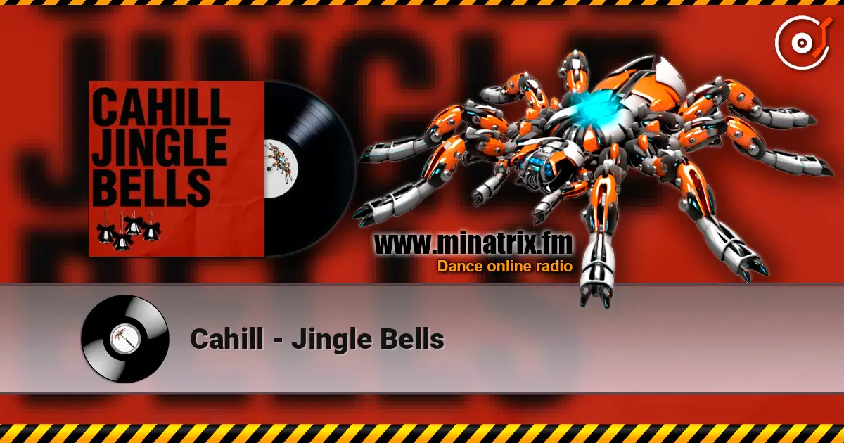 Cahill - Jingle Bells listen online in high quality | Minatrix.FM