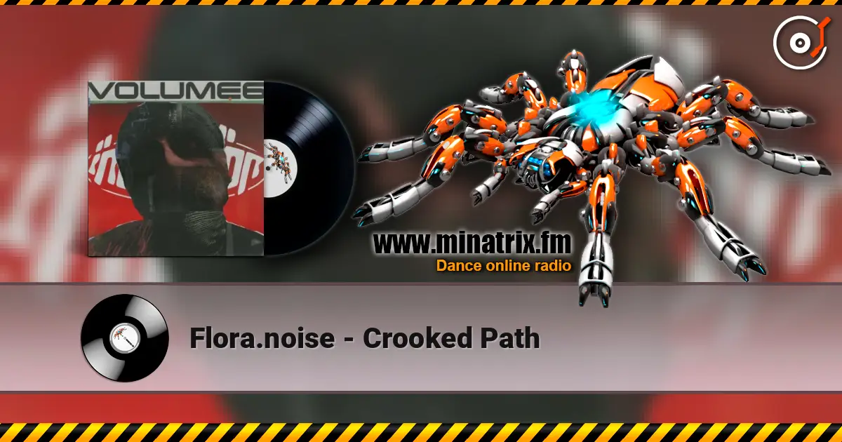 Flora.noise - Crooked Path listen online in high quality | Minatrix.FM
