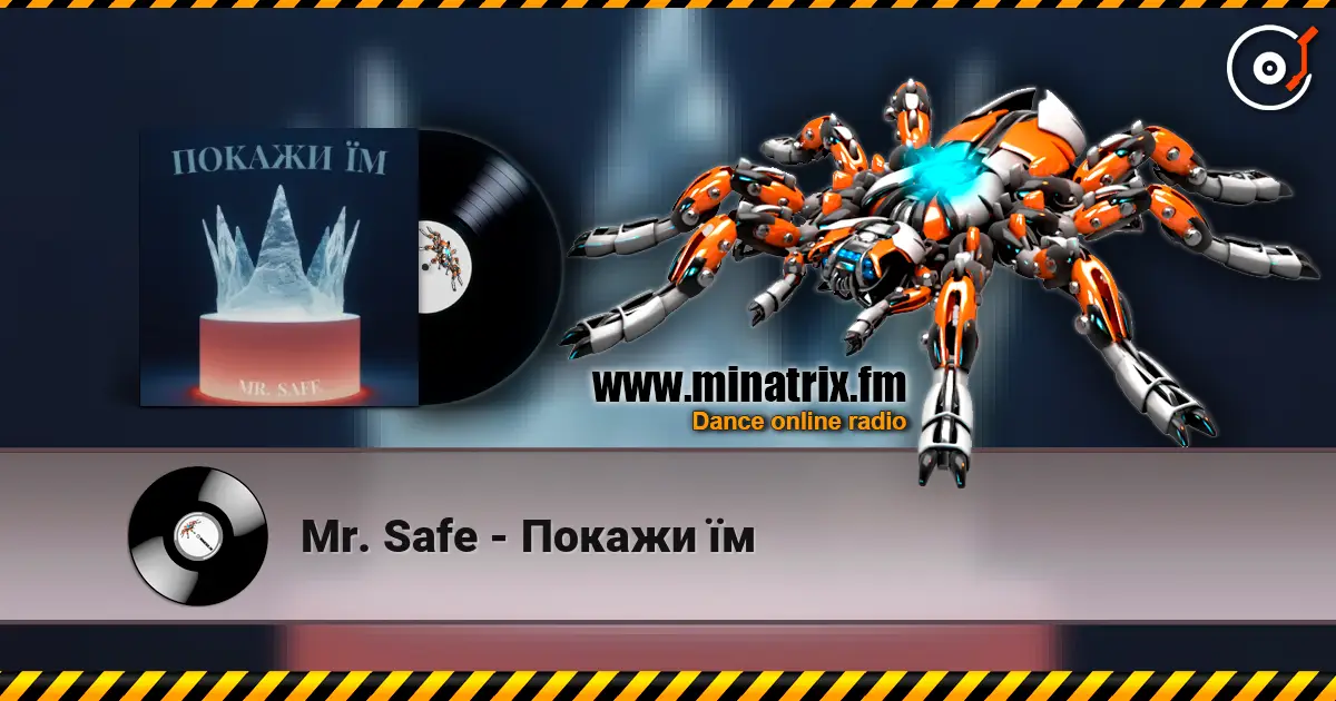 Mr. Safe - Покажи їм слухати онлайн у високій якості | Minatrix.FM