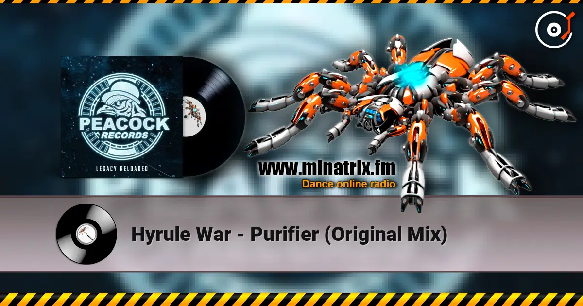 Hyrule War - Purifier (Original Mix) listen online in high quality | Minatrix.FM
