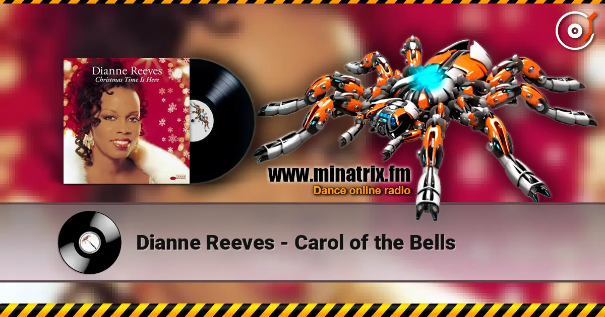 Dianne Reeves - Carol of the Bells listen online in high quality | Minatrix.FM