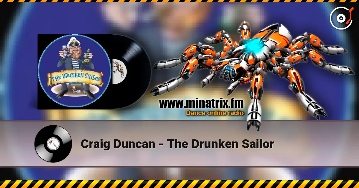 Craig Duncan - The Drunken Sailor слухати онлайн у високій якості | Minatrix.FM