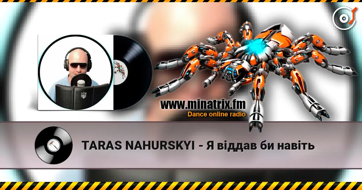 TARAS NAHURSKYI - Я віддав би навіть listen online in high quality | Minatrix.FM