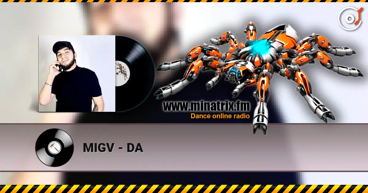 MIGV - DA listen online in high quality | Minatrix.FM