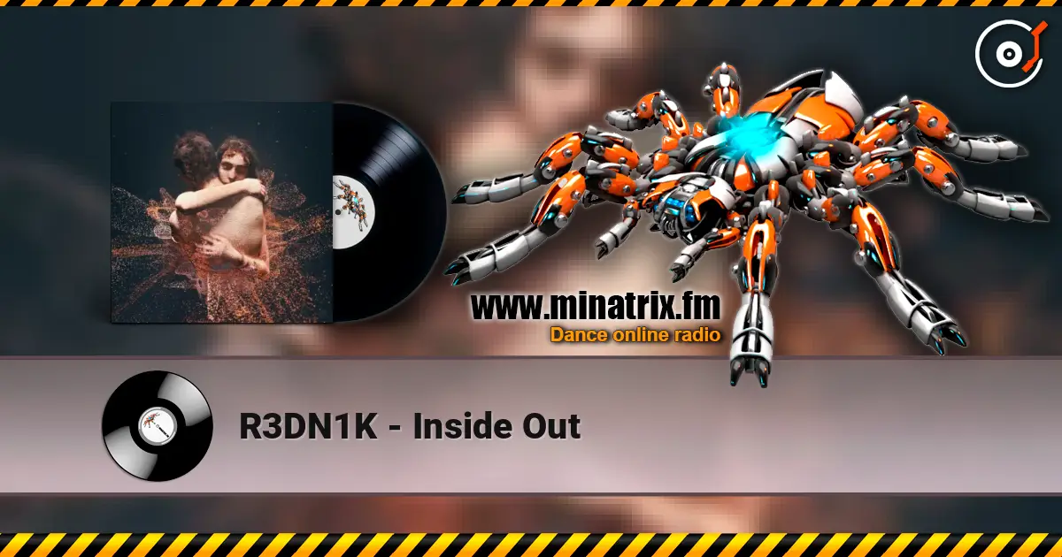 R3DN1K - Inside Out listen online in high quality | Minatrix.FM