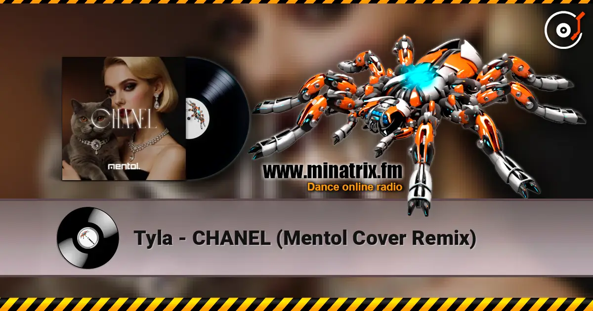 Tyla - CHANEL (Mentol Cover Remix) listen online in high quality | Minatrix.FM