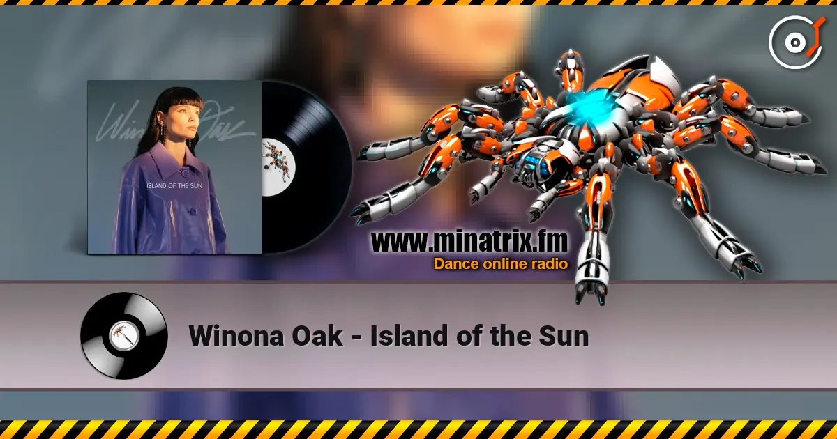 Winona Oak - Island of the Sun слухати онлайн у високій якості | Minatrix.FM