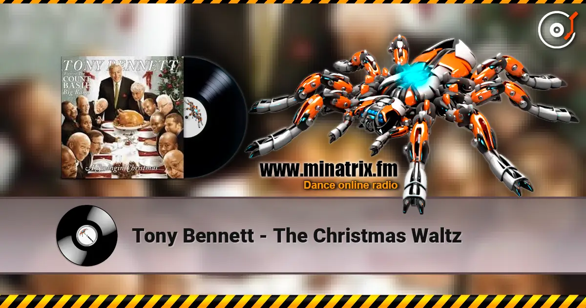 Tony Bennett - The Christmas Waltz слухати онлайн у високій якості | Minatrix.FM