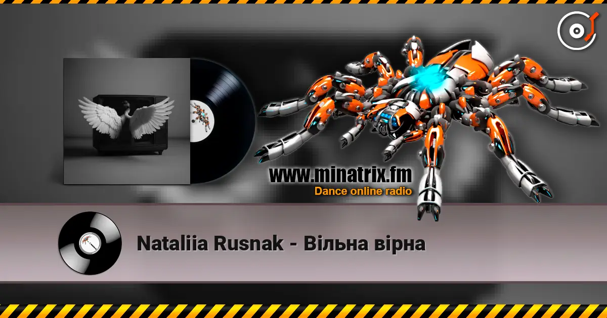 Nataliia Rusnak - Вільна вірна слухати онлайн у високій якості | Minatrix.FM