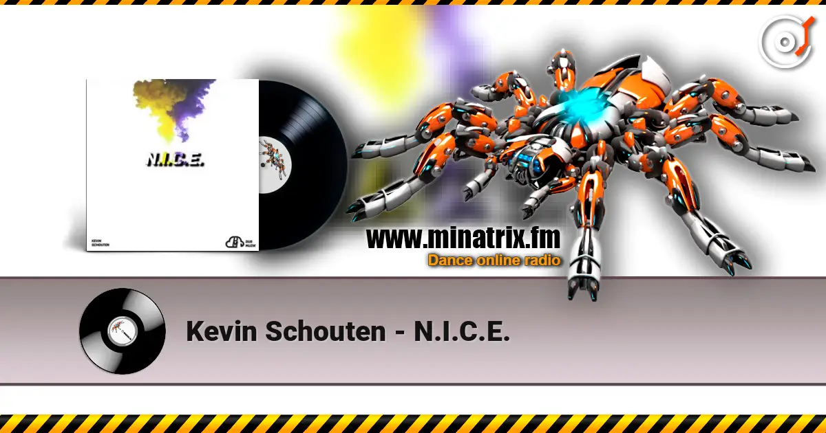 Kevin Schouten - N.I.C.E. listen online in high quality | Minatrix.FM