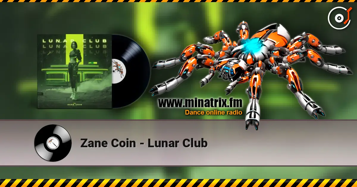 Zane Coin - Lunar Club слухати онлайн у високій якості | Minatrix.FM