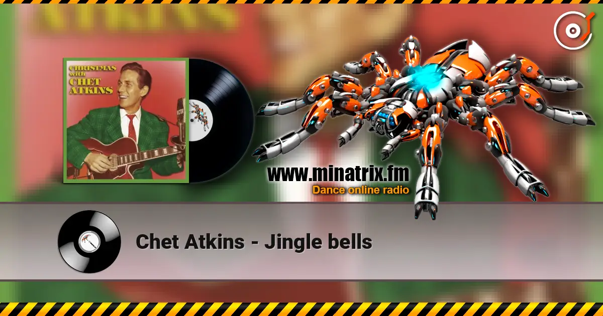Chet Atkins - Jingle bells listen online in high quality | Minatrix.FM