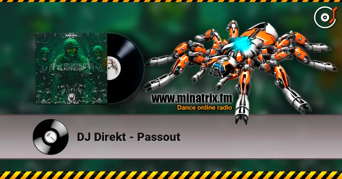 DJ Direkt - Passout слухати онлайн у високій якості | Minatrix.FM
