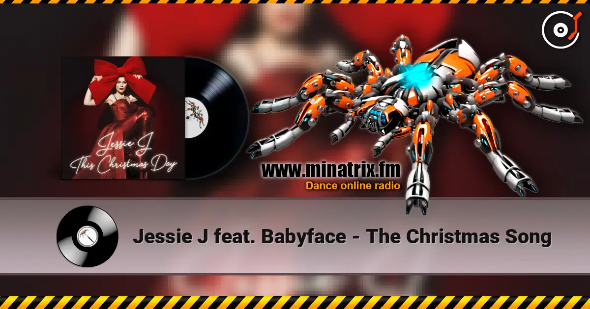 Jessie J feat. Babyface - The Christmas Song слухати онлайн у високій якості | Minatrix.FM