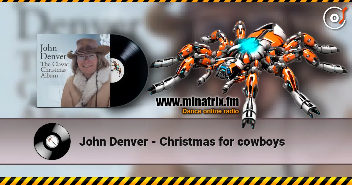 John Denver - Christmas for cowboys слухати онлайн у високій якості | Minatrix.FM