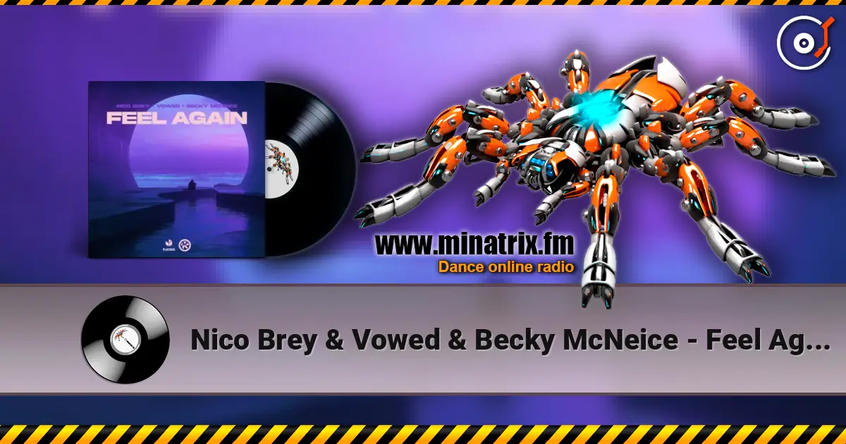Nico Brey & Vowed & Becky McNeice - Feel Again listen online in high quality | Minatrix.FM