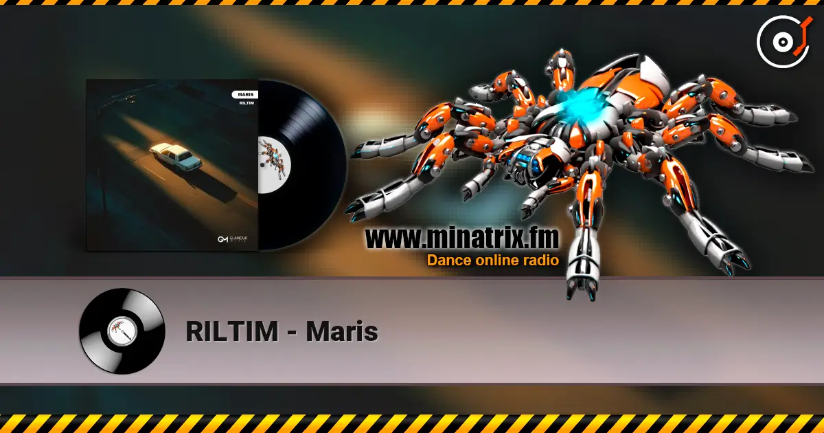 RILTIM - Maris слухати онлайн у високій якості | Minatrix.FM