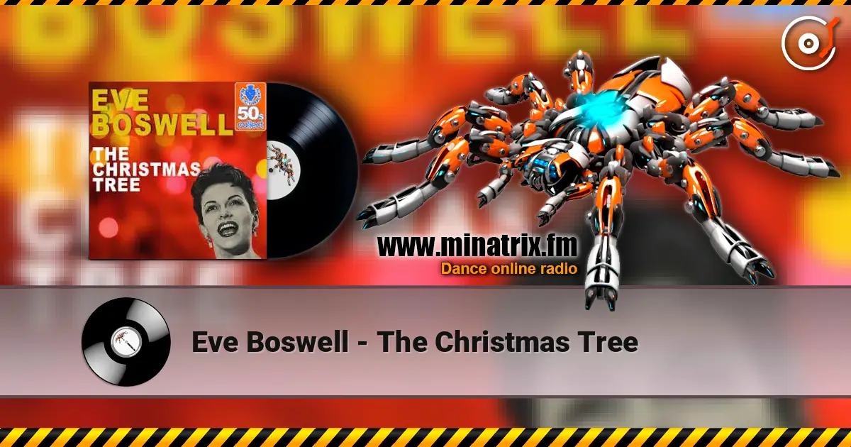 Eve Boswell - The Christmas Tree слухати онлайн у високій якості | Minatrix.FM