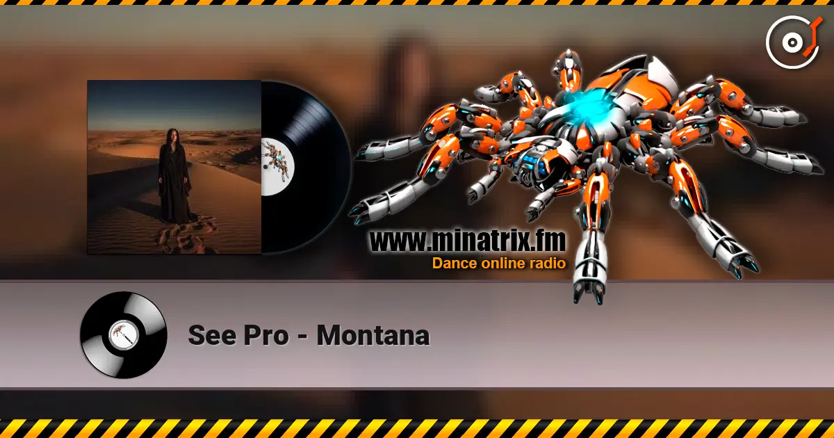 See Pro - Montana слухати онлайн у високій якості | Minatrix.FM