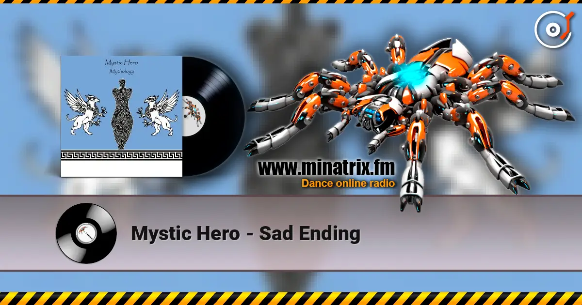 Mystic Hero - Sad Ending слухати онлайн у високій якості | Minatrix.FM