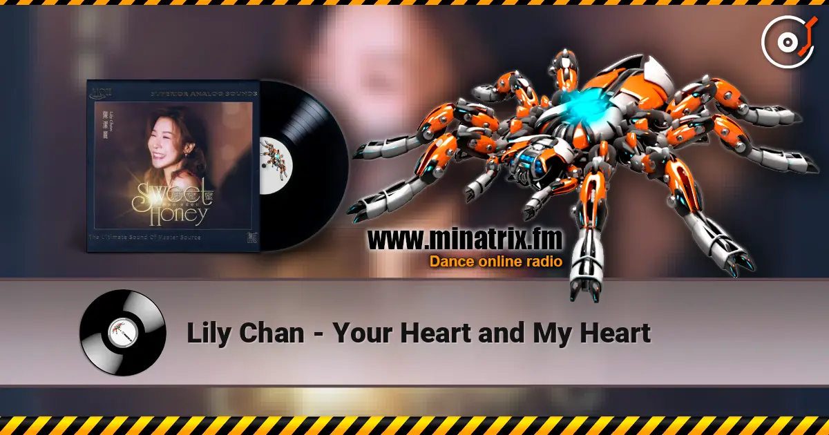 Lily Chan - Your Heart and My Heart listen online in high quality | Minatrix.FM