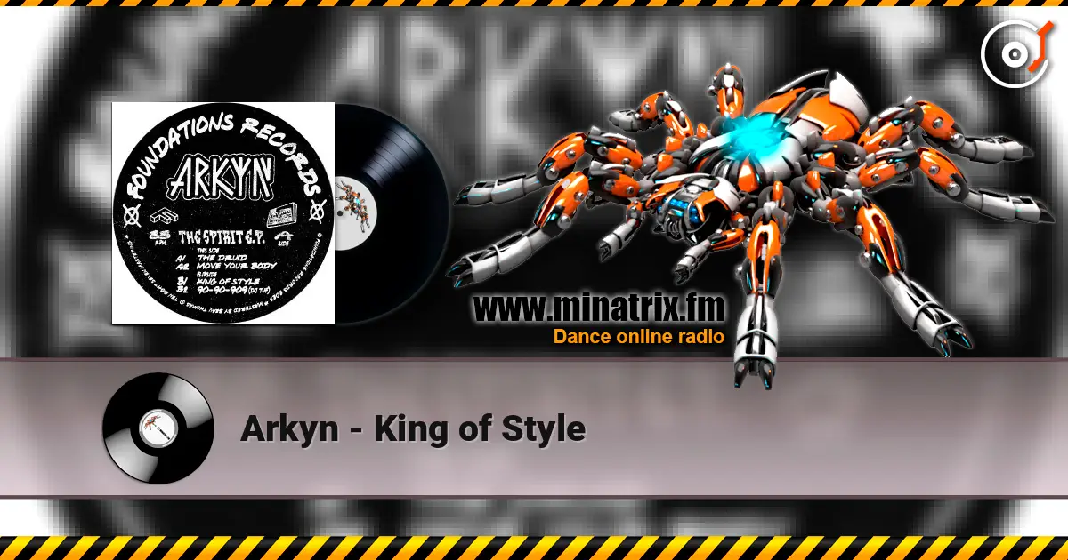 Arkyn - King of Style listen online in high quality | Minatrix.FM