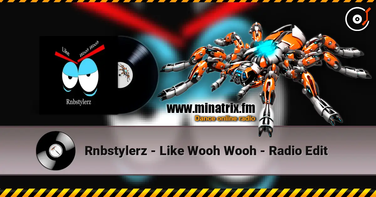 Rnbstylerz - Like Wooh Wooh - Radio Edit слухати онлайн у високій якості | Minatrix.FM