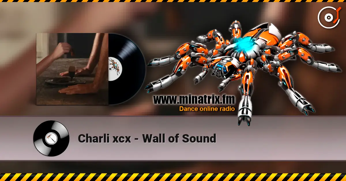 Charli xcx - Wall of Sound listen online in high quality | Minatrix.FM