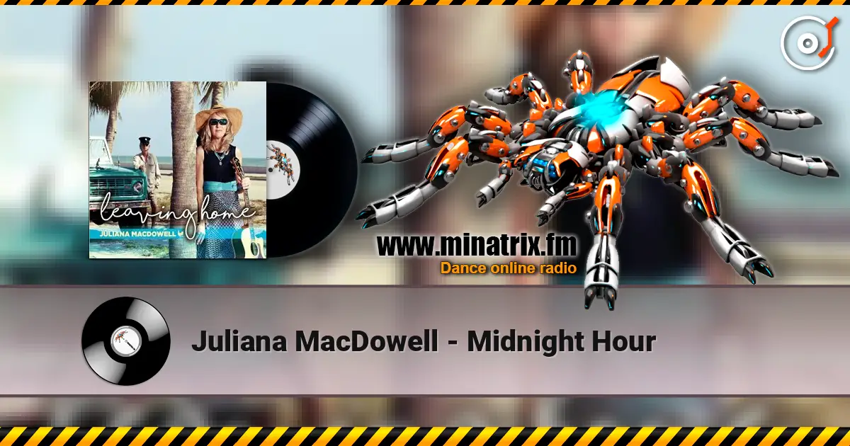 Juliana MacDowell - Midnight Hour listen online in high quality | Minatrix.FM