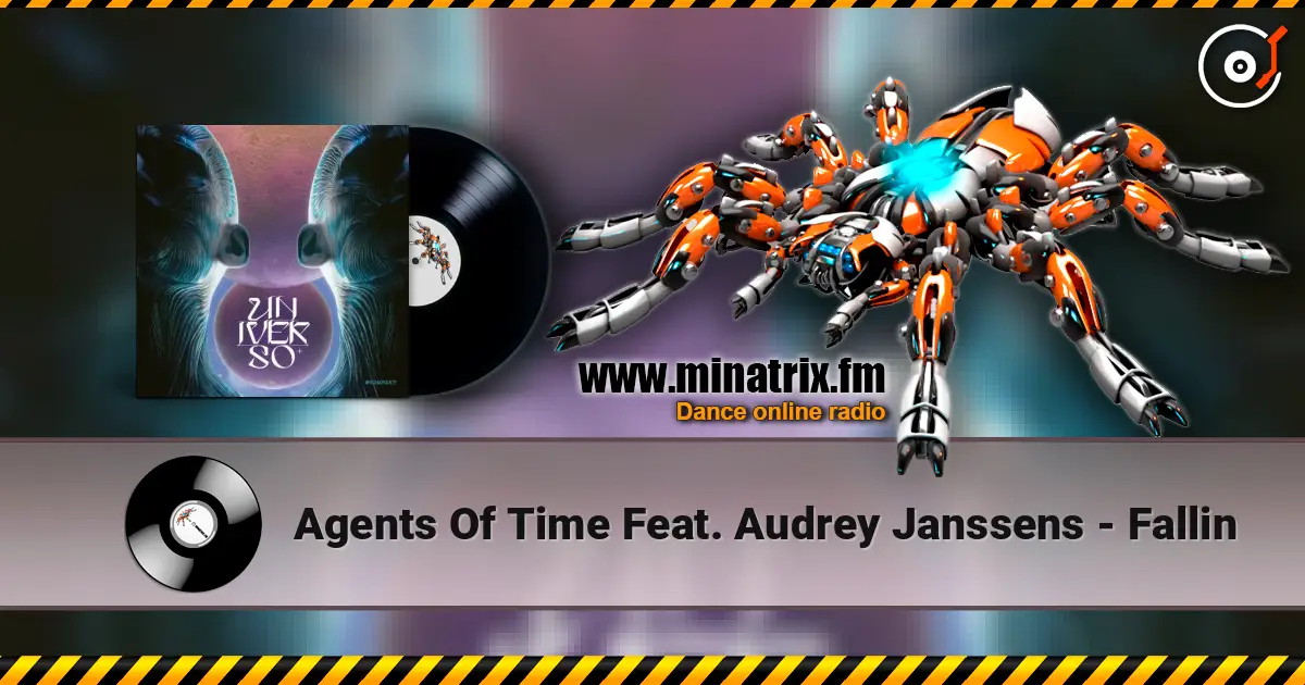 Agents Of Time Feat. Audrey Janssens - Fallin listen online in high quality | Minatrix.FM