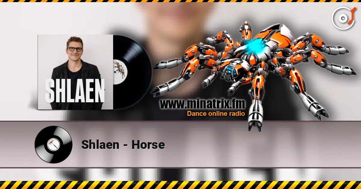 Shlaen - Horse listen online in high quality | Minatrix.FM