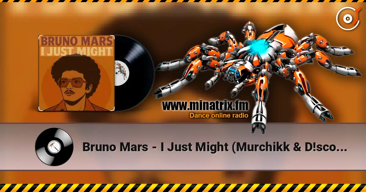 Bruno Mars - I Just Might (Murchikk & D!scoman Rmx) слухати онлайн у високій якості | Minatrix.FM