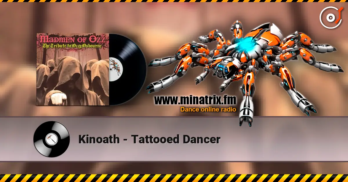 Kinoath - Tattooed Dancer listen online in high quality | Minatrix.FM