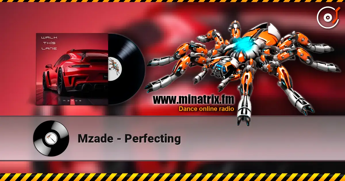 Mzade - Perfecting слухати онлайн у високій якості | Minatrix.FM