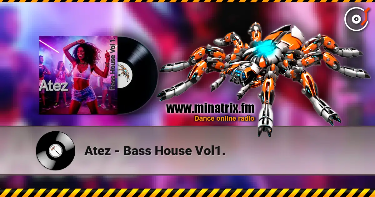 Atez - Bass House Vol1. слухати онлайн у високій якості | Minatrix.FM