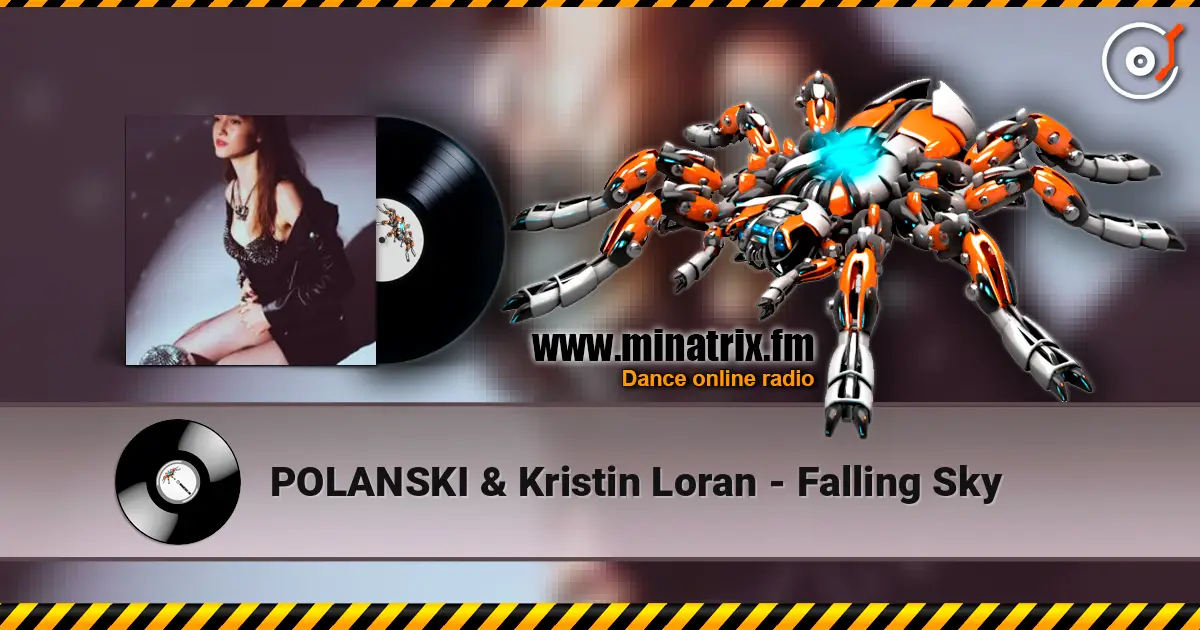 POLANSKI & Kristin Loran - Falling Sky слухати онлайн у високій якості | Minatrix.FM