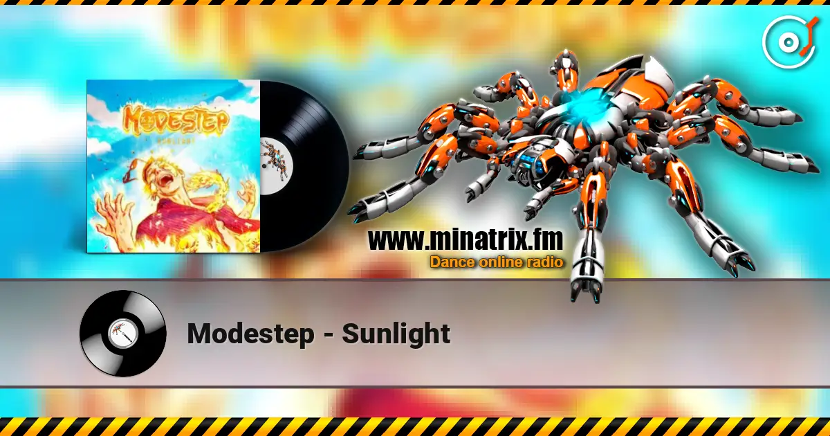 Modestep - Sunlight listen online in high quality | Minatrix.FM