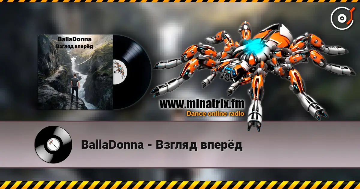 BallaDonna - Взгляд вперёд слухати онлайн у високій якості | Minatrix.FM