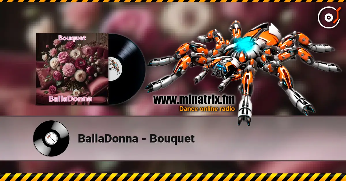 BallaDonna - Bouquet слухати онлайн у високій якості | Minatrix.FM