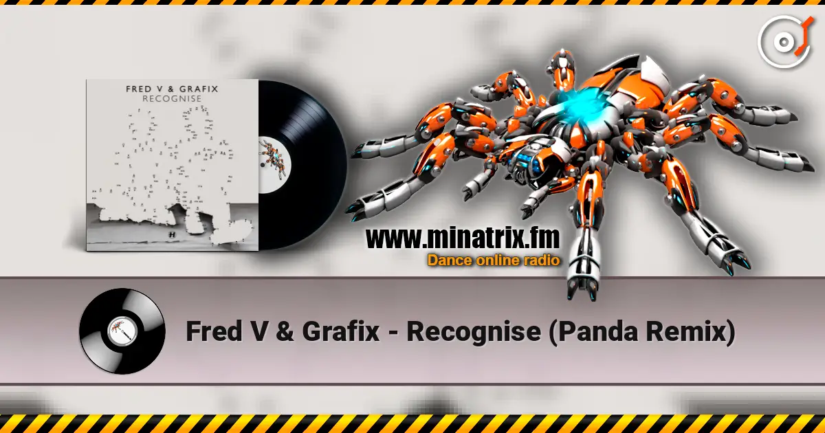 Fred V & Grafix - Recognise (Panda Remix) слухати онлайн у високій якості | Minatrix.FM