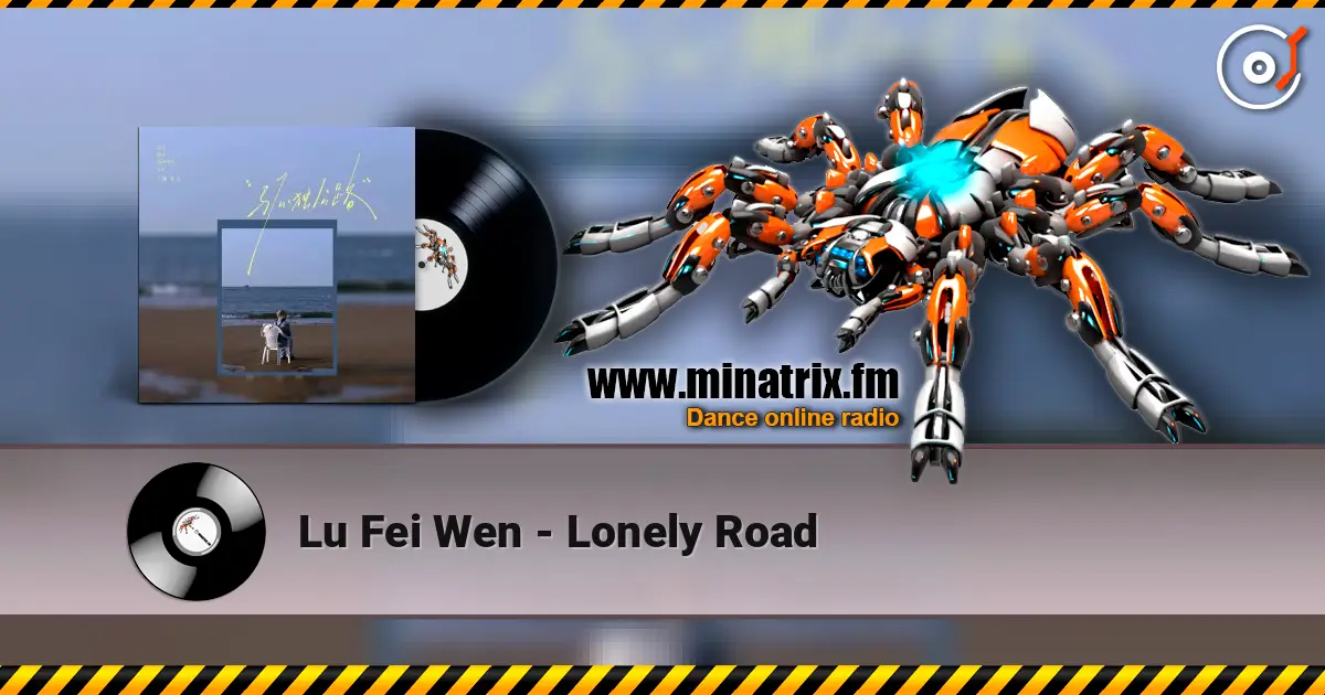 Lu Fei Wen - Lonely Road слухати онлайн у високій якості | Minatrix.FM