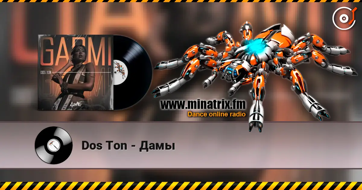 Dos Ton - Дамы слухати онлайн у високій якості | Minatrix.FM