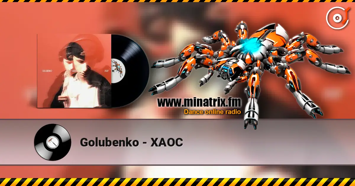Golubenko - ХАОС слухати онлайн у високій якості | Minatrix.FM