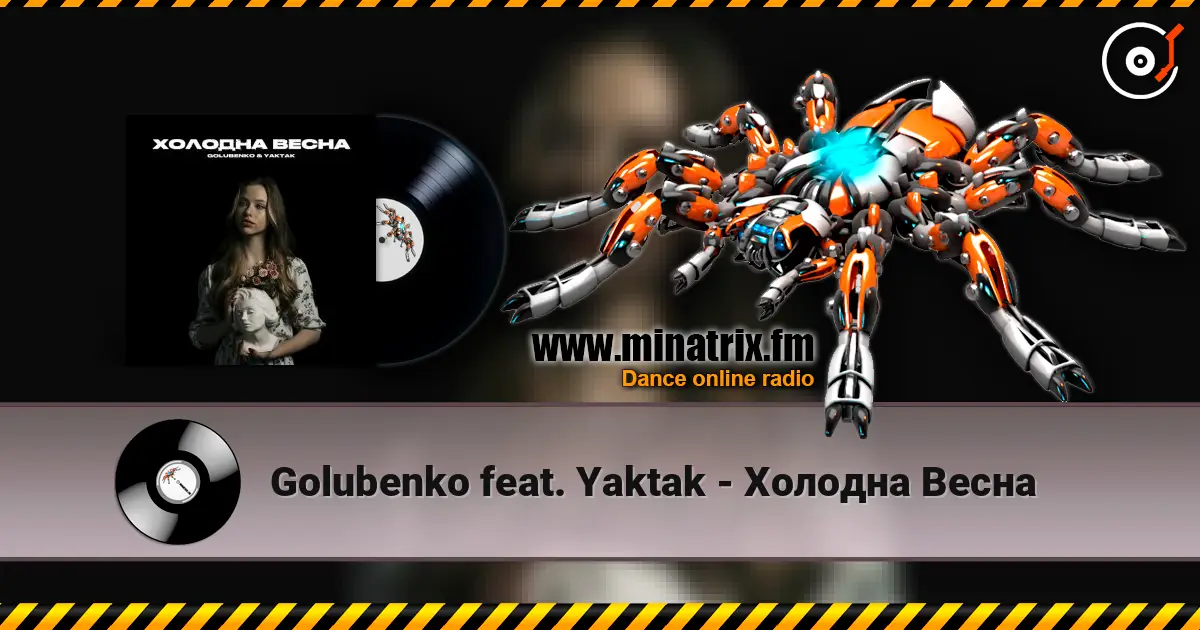 Golubenko feat. Yaktak - Холодна Весна слухати онлайн у високій якості | Minatrix.FM