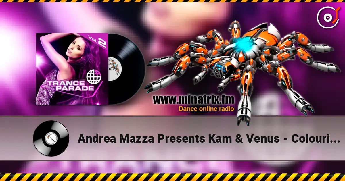 Andrea Mazza Presents Kam & Venus - Colouring My World (Fabio XB Vocal Mix) слухати онлайн у високій якості | Minatrix.FM