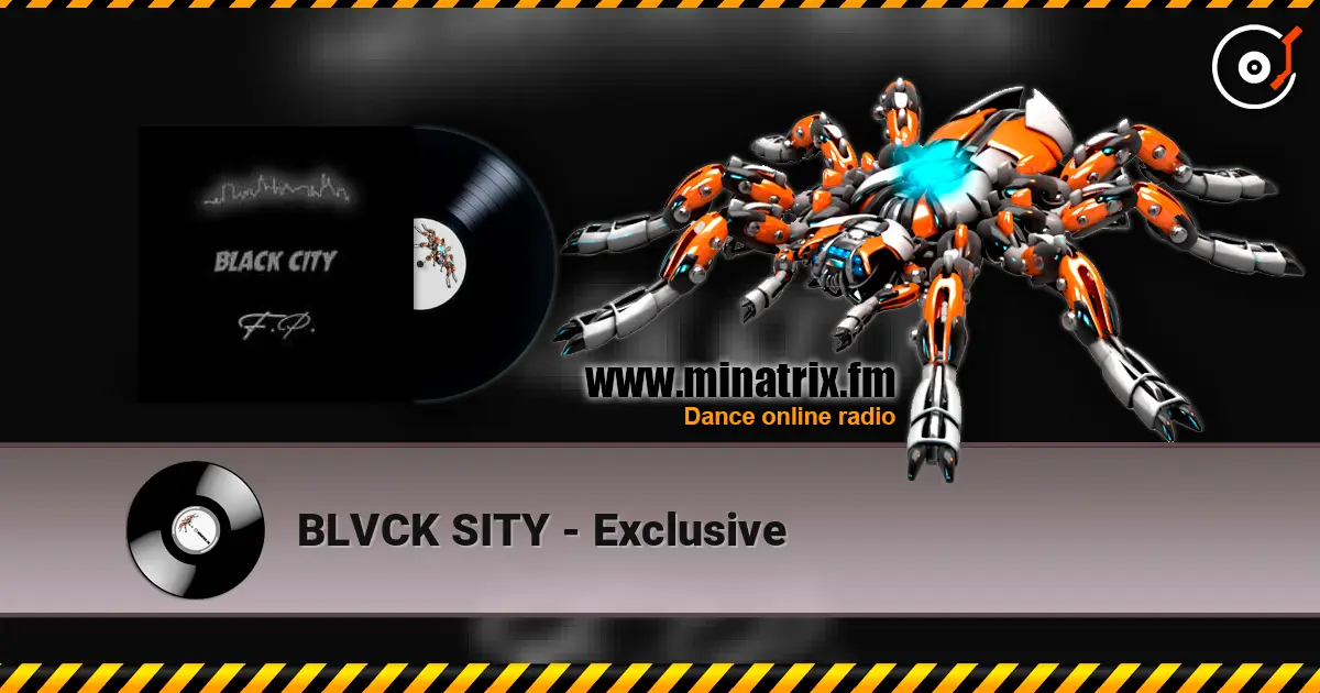 BLVCK SITY - Exclusive слухати онлайн у високій якості | Minatrix.FM
